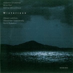 Download track 2. Valentin Silvestrov - Post Scriptum Sonata For Violin Piano - II. Andantino Alexey Lubimov, Alexander Trostiansky, Kyrill Rybakov