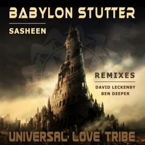 Download track Babylon Stutter (David Leckenby Remix) SasheenDavid Leckenby