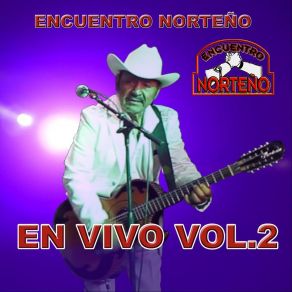 Download track Me Voy A Quitar De En Medio (En Vivo) Encuentro Norteño