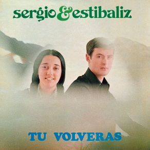 Download track Duerme (Dream Girl) (Remasterizado) Sergio Y Estibaliz