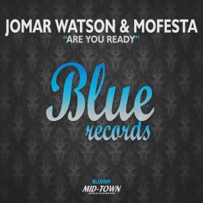 Download track Are You Ready (Original Mix) Mofesta