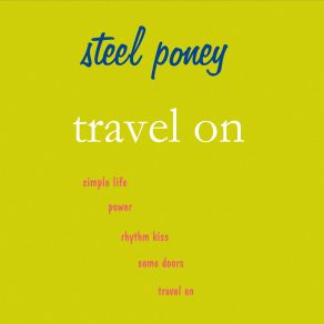 Download track Simple Life Steel Poney