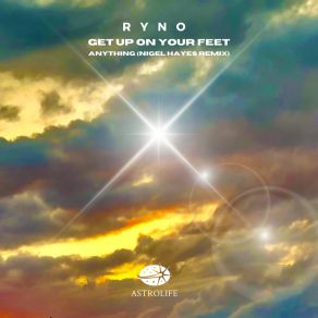 Download track Anything (Nigel Hayes Remix) RynoNigel Hayes