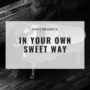 Download track These Foolish Things (Remind Me Of You) Dave Brubeck Trio