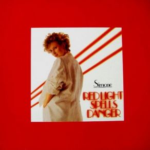 Download track Red Light Spells Danger (Extended Dance Mix) Simone