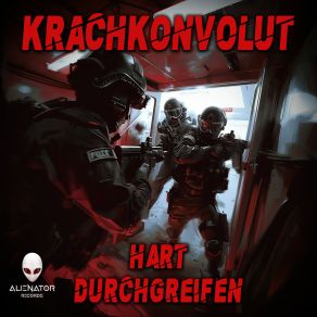 Download track Hart Durchgreifen (Original Mix) Krachkonvolut