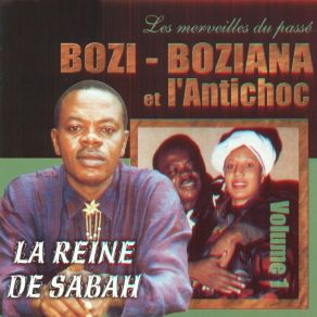 Download track La Reine De Saba Bozi Boziana