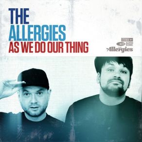 Download track As We Do Our Thing The Allergies