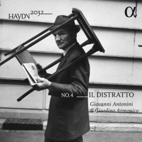 Download track Symphony No. 60 In C Major, Hob. I60 Per La Commedia Intitola Il Distratto V. Adagio-Allegro Il Giardino Armonico, Giovanni Antonini
