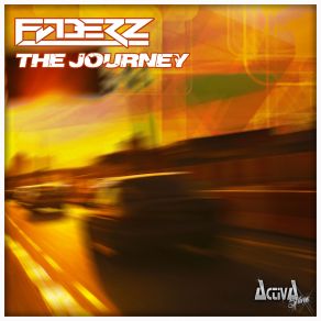 Download track The Journey Faderz