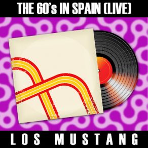 Download track Los Mejores Años De Nuestra Vida Los Mustang