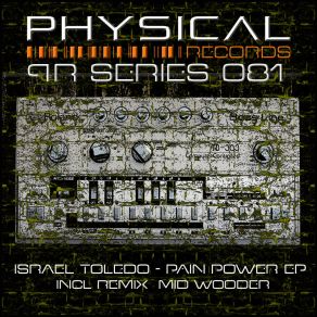 Download track Pain & Power (Mid Wooder Remix) Israel ToledoMid Wooder