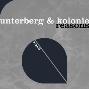 Download track Reasons (Club Mix) Unterberg, Kolonie