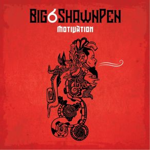 Download track Re-Education Big 6 Shawn Pen