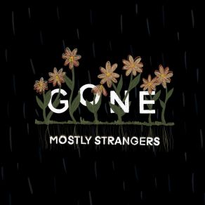 Download track Forever Mostly Strangers