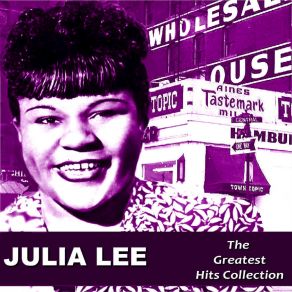 Download track Nobody Knows When You Are Down And Out Julia Lee