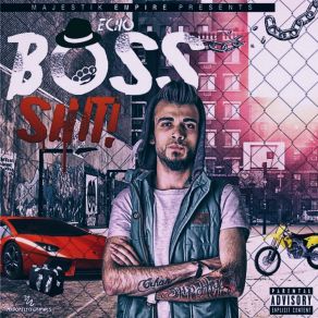 Download track Boss Shit Echo