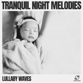 Download track Cozy Glow Lullaby Waves