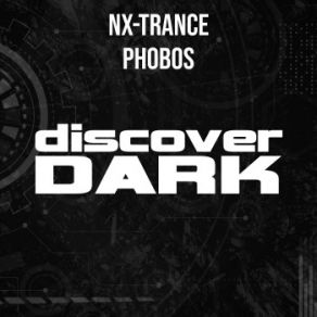 Download track Phobos (Original Mix) Nx - Trance