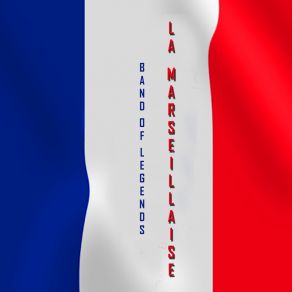 Download track La Marseillaise (Pop Piano) Band Of Legends