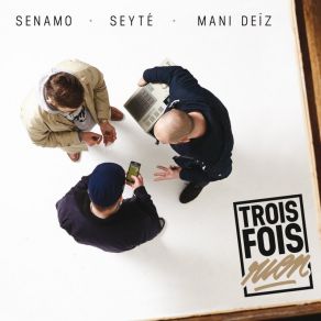 Download track Fusion Ultime Mani Deïz, Senamo, Seyté