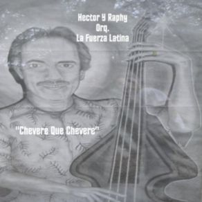 Download track Agonia Hector Y Raphy Orq. La Fuerza LatinaJohnny Santiago