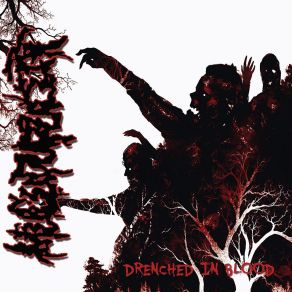 Download track Drenched In Blood Mucupurulent