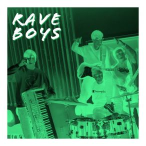 Download track RAVE BOYS Rave Boys