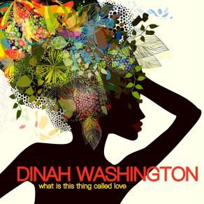 Download track After You’Ve Gone Dinah Washington