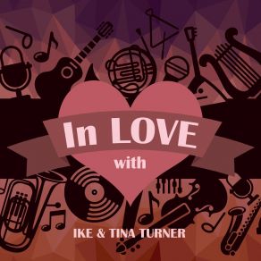 Download track The Way You Love Me Ike Turner