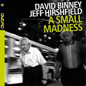 Download track Old Books David Binney, Jeff Hirshfield