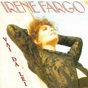 Download track Lo Faresti Irene Fargo