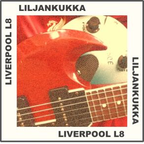 Download track Liverpool L8 Liljankukka