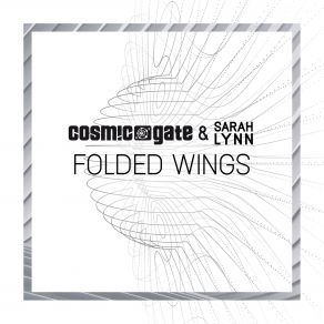 Download track Folded Wings (Rafael Frost Extended Remix) Cosmic Gate