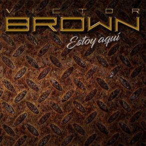 Download track Voy A Salir Victor Brown