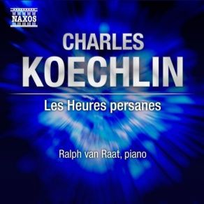 Download track 7. No. 7. Chant Du Soir: Tres Calme Charles Koechlin