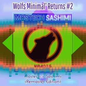 Download track Sashimi (Original Mix / Remastered) Mostech