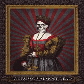 Download track Easy Wind (Live 2015-05-01) Joe Russo's Almost Dead