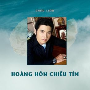 Download track Quê Hương Tình Mẹ Chau Liem