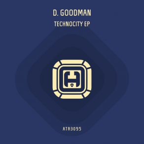 Download track Technocity (Groove Dub) D. Goodman