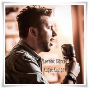 Download track LeventDorter-KagitKesigi-2014 Levent Dörter