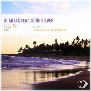 Download track Tell Me (Desib-L Remix) Sone Silver