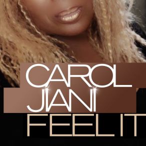 Download track Feel It (DJ Marjanski Remix) Carol Jiani