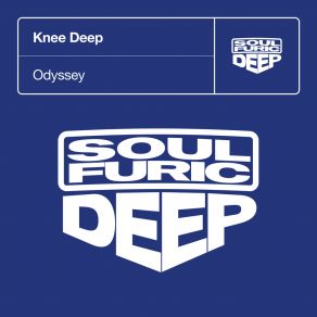 Download track Odyssey (Extended Mix) Knee Deep