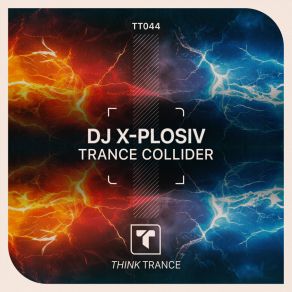 Download track Trance Collider (Extended Mix) DJ X-Plosiv