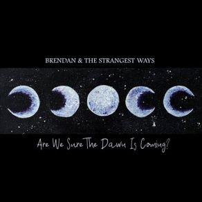 Download track Emerald City's Gone Brendan, The Strangest Ways