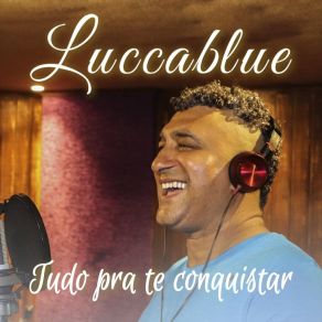 Download track Flor Da Minha Vida Luccablue