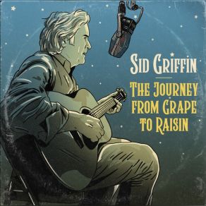 Download track Don't You Leave Me Too Soon Sid Griffin