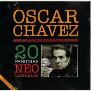 Download track Esto Cada Vez Está Más Feo Oscar Chávez