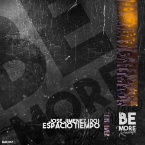 Download track Espacio Tiempo Jose Jimenez (DO)